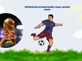 2030 World Cup to Be Hosted by Africa, Europe, and South America